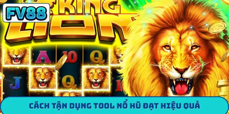 Tool Nổ Hũ FV88 - Bí Mật Đằng Sau Những Jackpot Tỷ Đồng Cách tận dụng tool nổ hũ đạt hiệu quả
