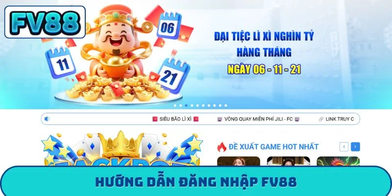 Hướng Dẫn Đăng Nhập FV88 - 5 Mẹo Bảo Mật Vàng Từ Cao Thủ Đăng nhập fv88