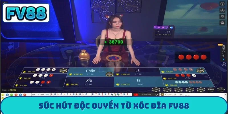 Sức hút độc quyền từ xóc đĩa FV88